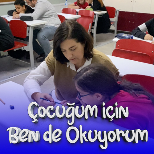 ÇOCUĞUM İÇİN BEN DE OKUYORUM